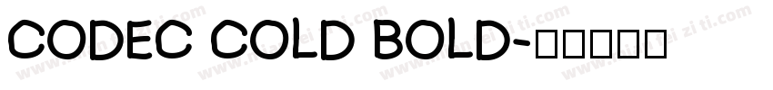 Codec Cold Bold字体转换